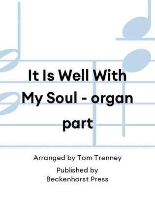 It Is Well With My Soul - organ part