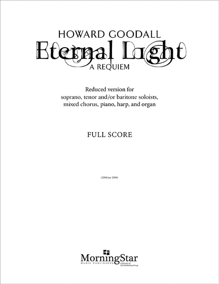 Eternal Light: A Requiem (Reduced Version Full Score)