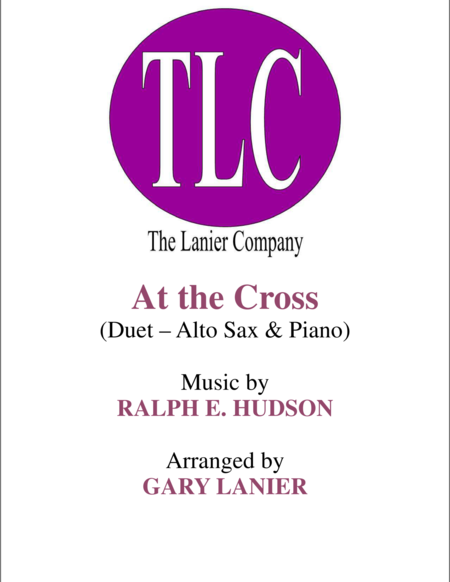 AT THE CROSS (Duet – Alto Sax and Piano/Score and Parts) image number null