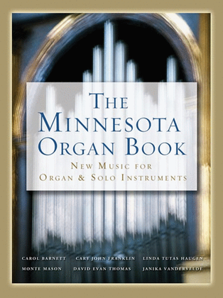 Book cover for The Minnesota Organ Book