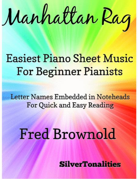 Manhattan Rag Easiest Piano Sheet Music for Beginner Pianists
