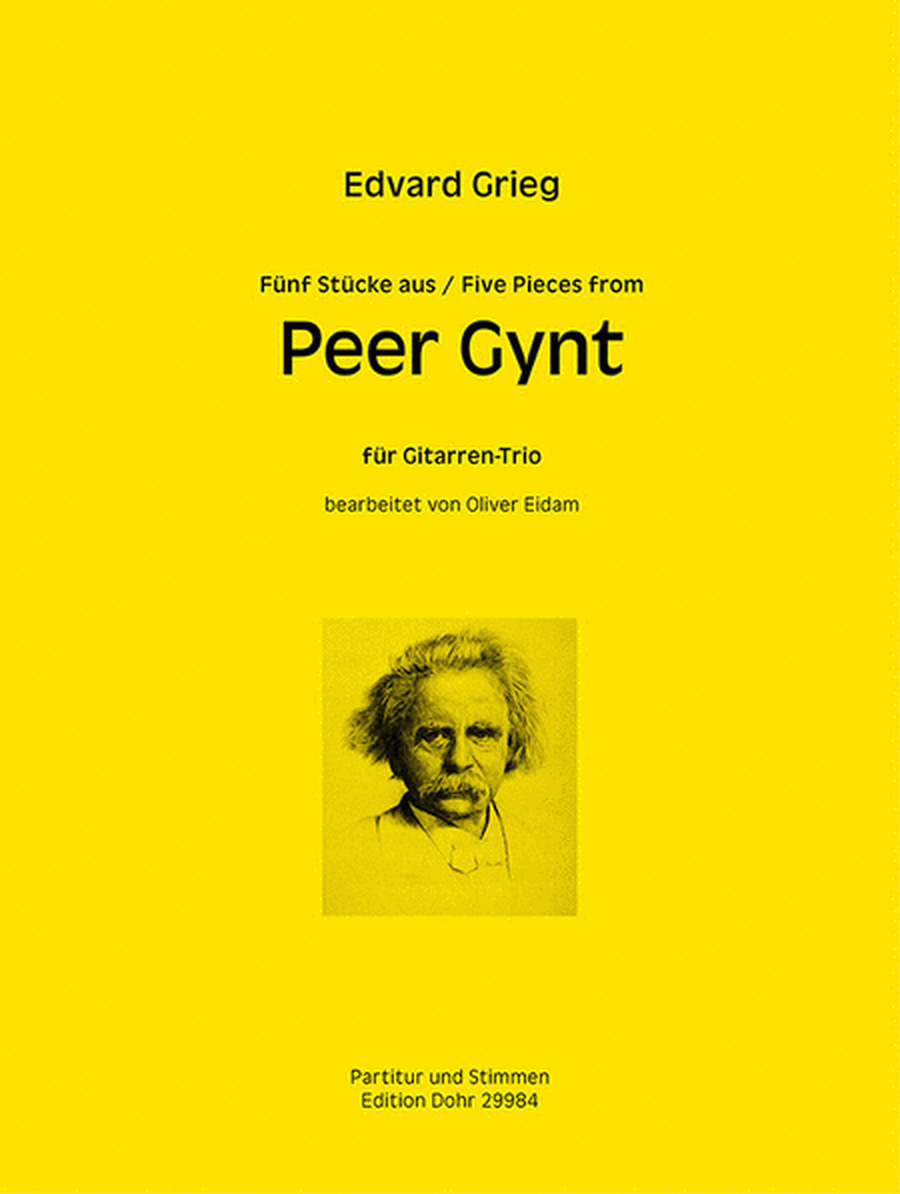 Fünf Stücke aus Peer Gynt (für Gitarren-Trio)