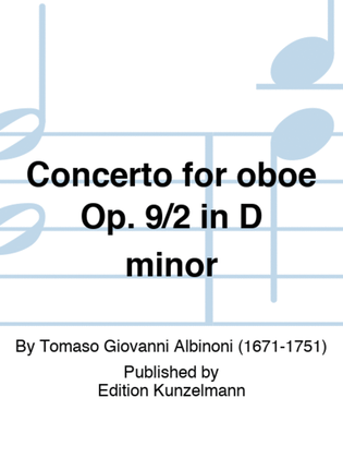 Concerto for oboe Op. 9/2 in D minor