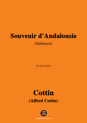 Cottin-Souvenir d'Andalousie(Habanera),for Guitar