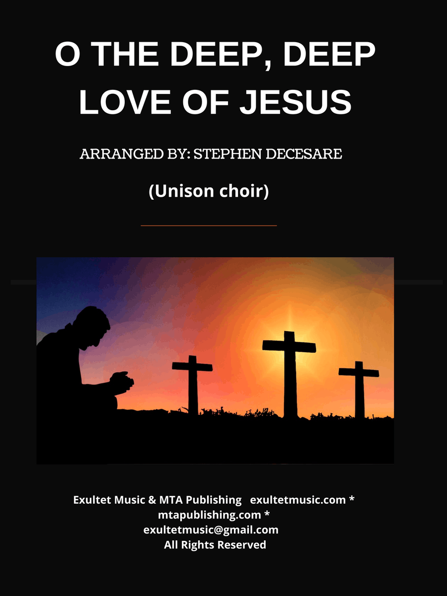 O The Deep, Deep Love Of Jesus (Unison choir) Unison Choir scores gallery preview page 1