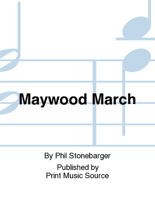 Maywood March