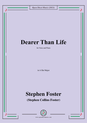 Book cover for S. Foster-Dearer Than Life,in A flat Major