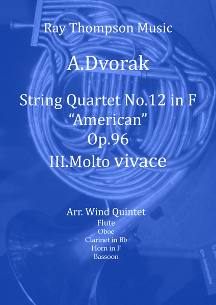Dvorak: String Quartet No.12 in F Op.96 "American" Mvt.III Molto vivace - wind quintet image number null