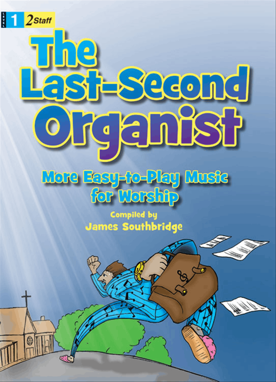The Last-Second Organist Organ Solo scores gallery preview page 1