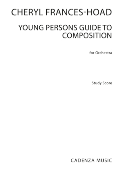 A Young Person's Guide To Composition