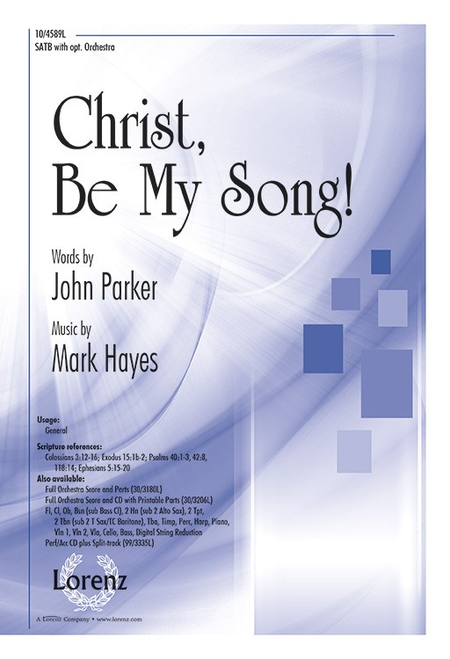 Christ Be My Song