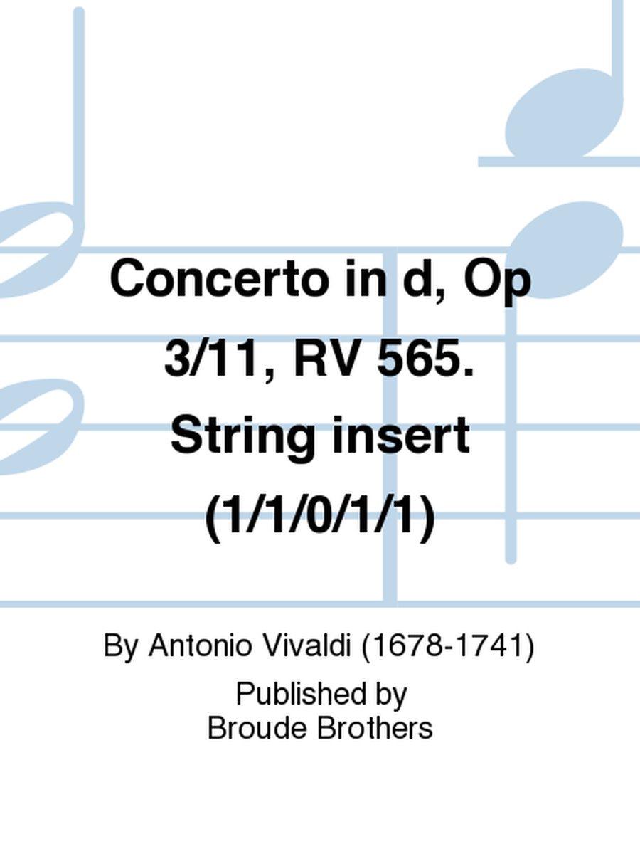 Concerto in d, Op 3/11, RV 565. String insert (1/1/0/1/1)
