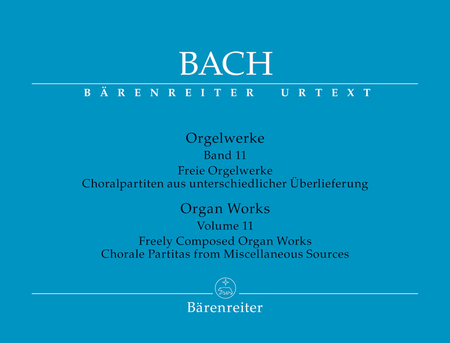 Freely Composed Organ Works. Chorale Partitas from Miscellaneous Sources