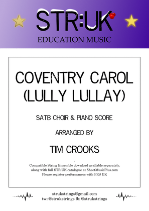 Coventry Carol (Lully Lullay) - STR:UK Version Choir score