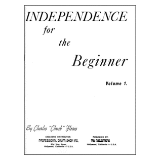 Independence For The Beginner, Volume 1