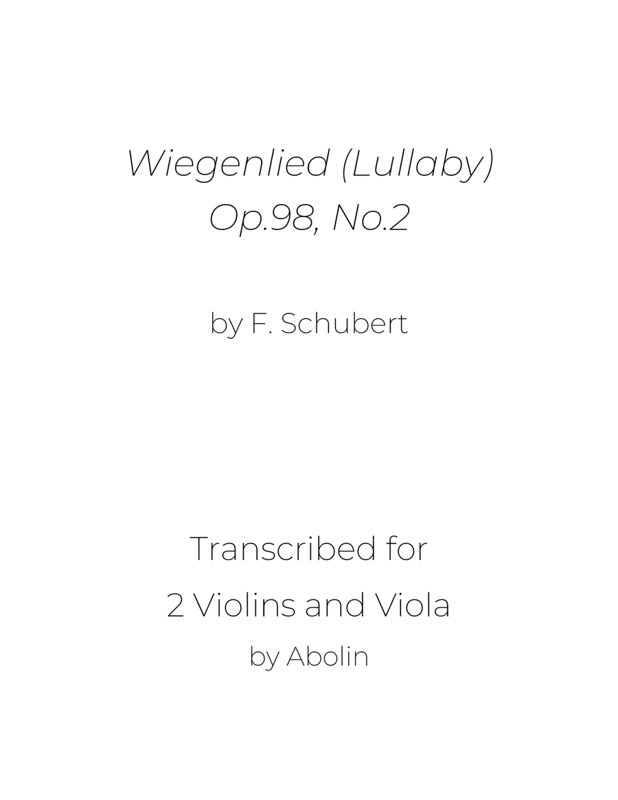 Schubert: Wiegenlied (Lullaby), Op.98, No.2, arr. for 2 Violins and Viola String Trio scores gallery preview page 1