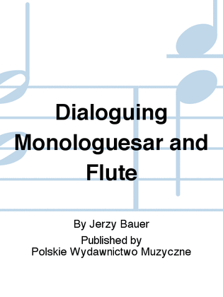 Book cover for Dialoguing Monologuesar and Flute