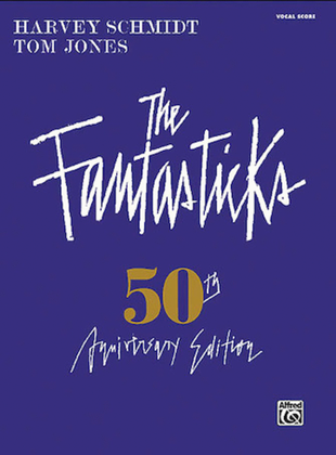 Book cover for The Fantasticks - Complete Vocal Score