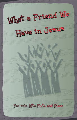 Book cover for What A Friend We Have In Jesus, Gospel Hymn for Alto Flute and Piano