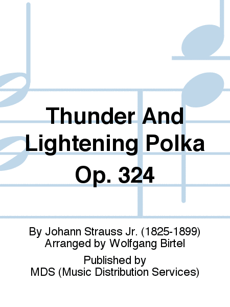 Thunder and Lightening Polka op. 324 3