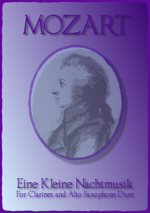 Book cover for Eine Kleine Nachtmusik, Allegro, by W A Mozart. Clarinet and Alto Saxophone Duet