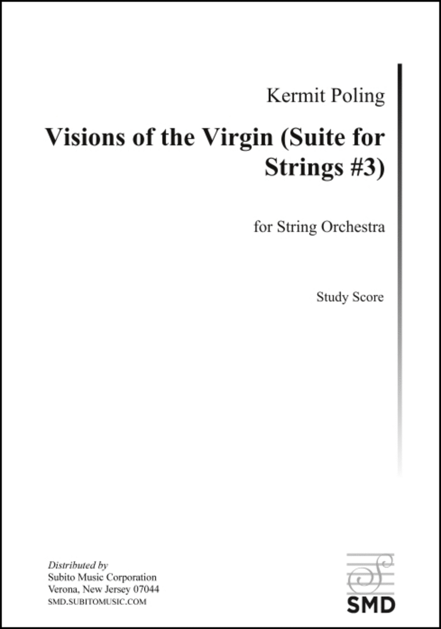 Visions of the Virgin (Suite for Strings #3)