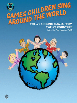 Book cover for Games Children Sing Around the World (Twelve Singing Games from Twelve Countries)
