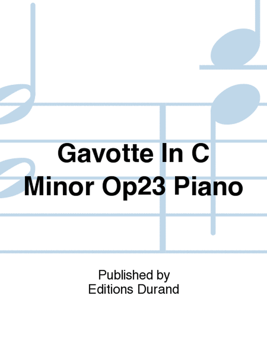 Gavotte In C Minor Op23 Piano
