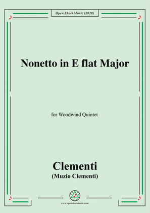 Clementi-Nonetto in E flat Major,for Woodwind Quintet