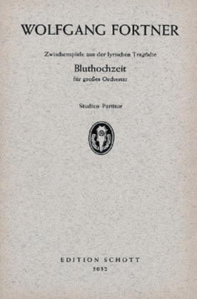 Entractes from Bluthochzeit