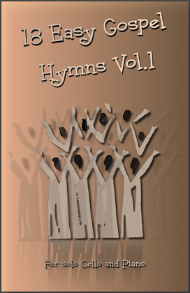 Book cover for 18 Gospel Hymns Vol.1 for Solo Cello and Piano