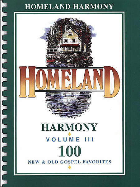 Homeland Harmony - Volume III