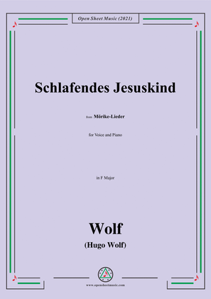 Wolf-Schlafendes Jesuskind,in F Major,IHW 22 No.25,from Morike-Lieder,for Voice and Piano