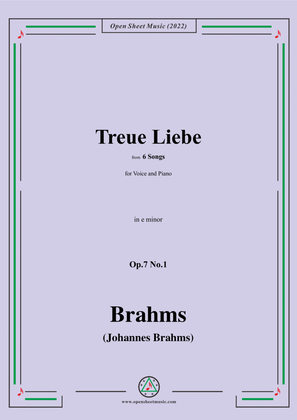 Book cover for Brahms-Treue Liebe,Op.7 No.1,from 6 Songs,in e minor