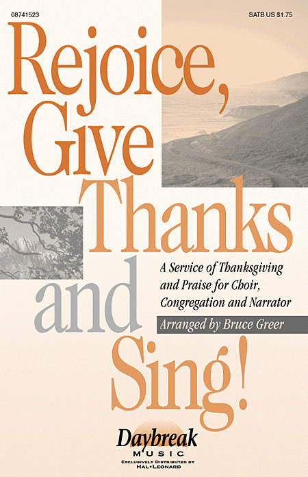 Rejoice, Give Thanks and Sing! - A Service of Thanksgiving (Medley)