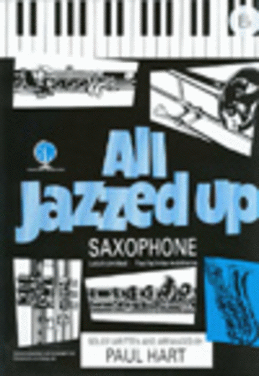 All Jazzed Up (Alto Saxophone)