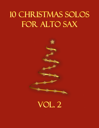 Book cover for 10 Christmas Solos for Alto Sax (Vol. 2)