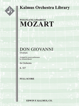 Don Giovanni, K. 527: Overture (Concert Version by Busoni)