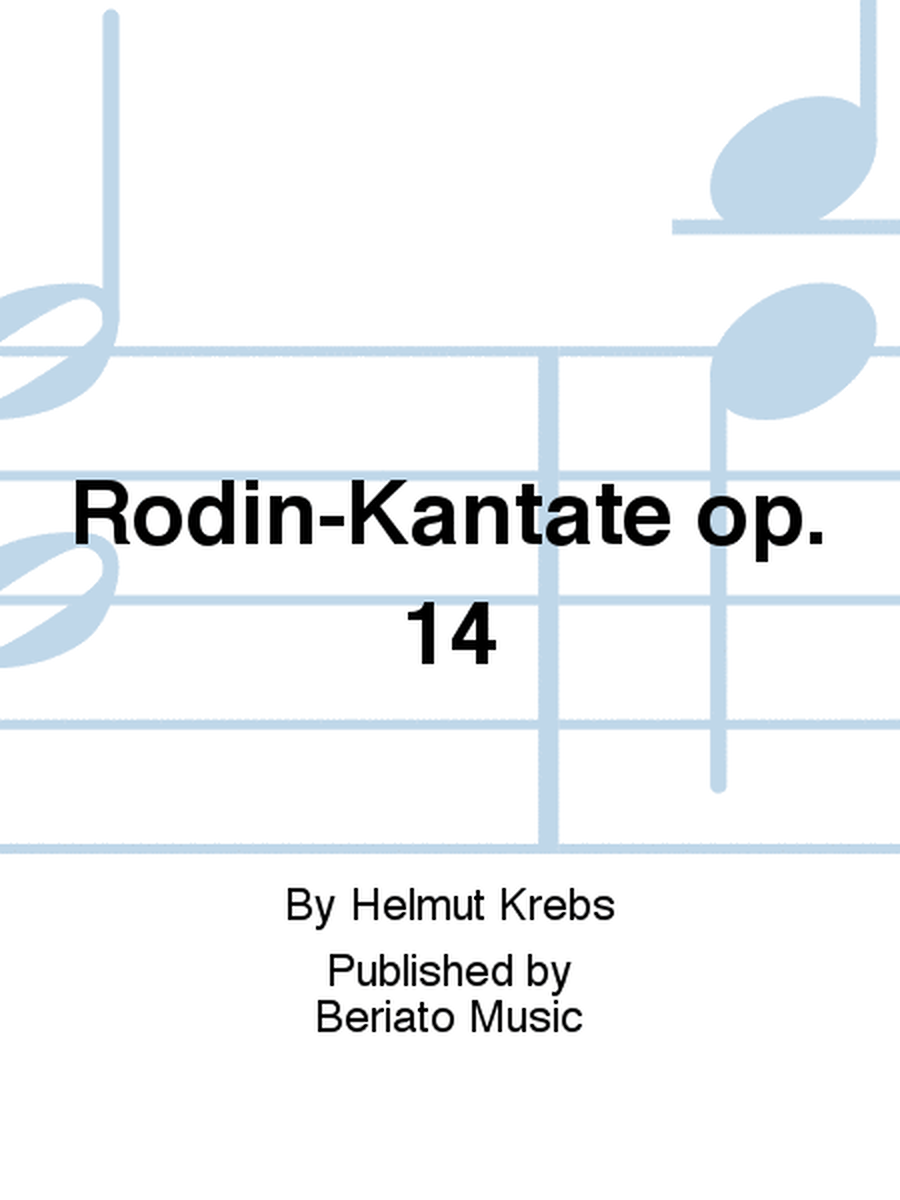Rodin-Kantate op. 14