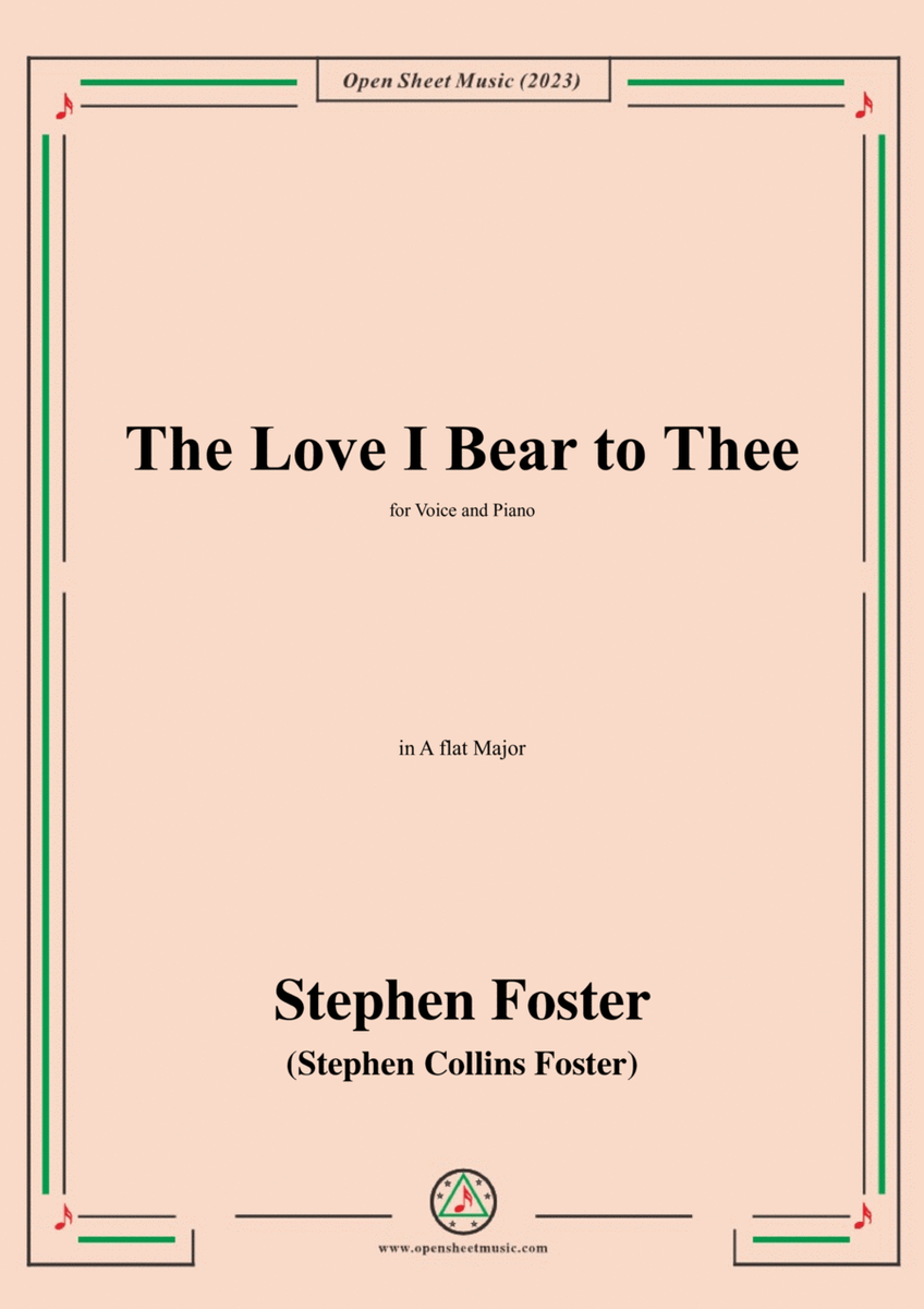 S. Foster-The Love I Bear to Thee,in A flat Major