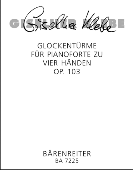 Glockentürme, op. 103