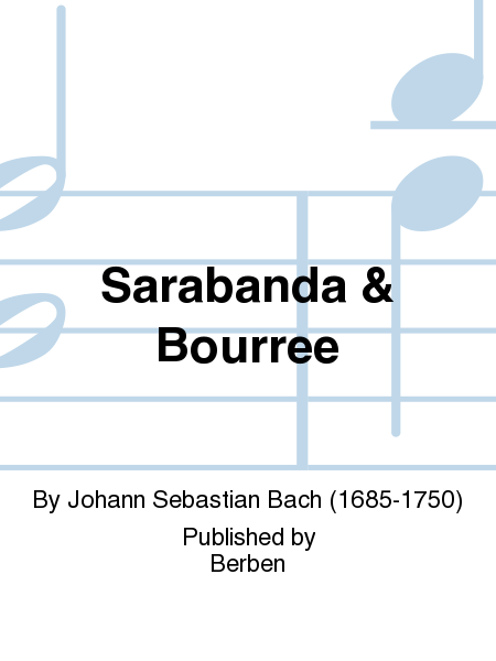 Sarabanda and Bourree