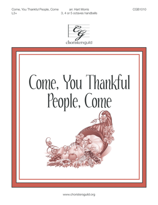 Come, You Thankful People, Come