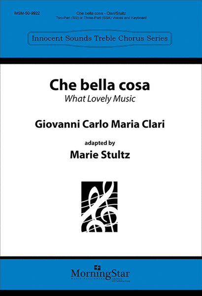 Che bella cosa What Lovely Music (Choral Score) image number null