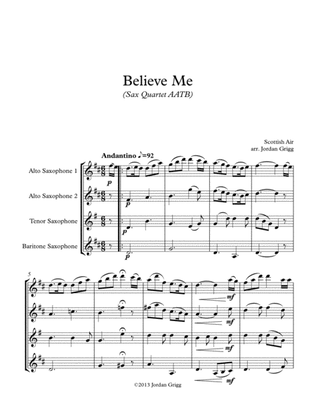 Book cover for Believe Me (Sax Quartet AATB)