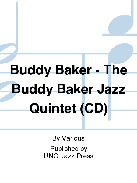 Buddy Baker - The Buddy Baker Jazz Quintet (CD)