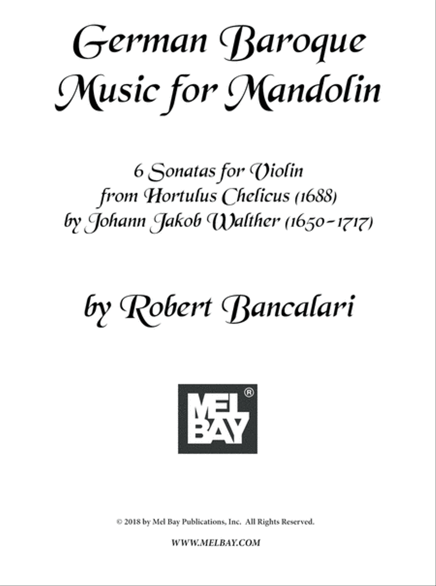 German Baroque Music for Mandolin 6 Sonatas for Violin from Hortulus Chelicus (1688) transcribed for Mandolin