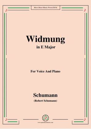 Book cover for Schumann-Widmung,Op.25 No.1,from Myrten,in E Major,for Voice&Pno