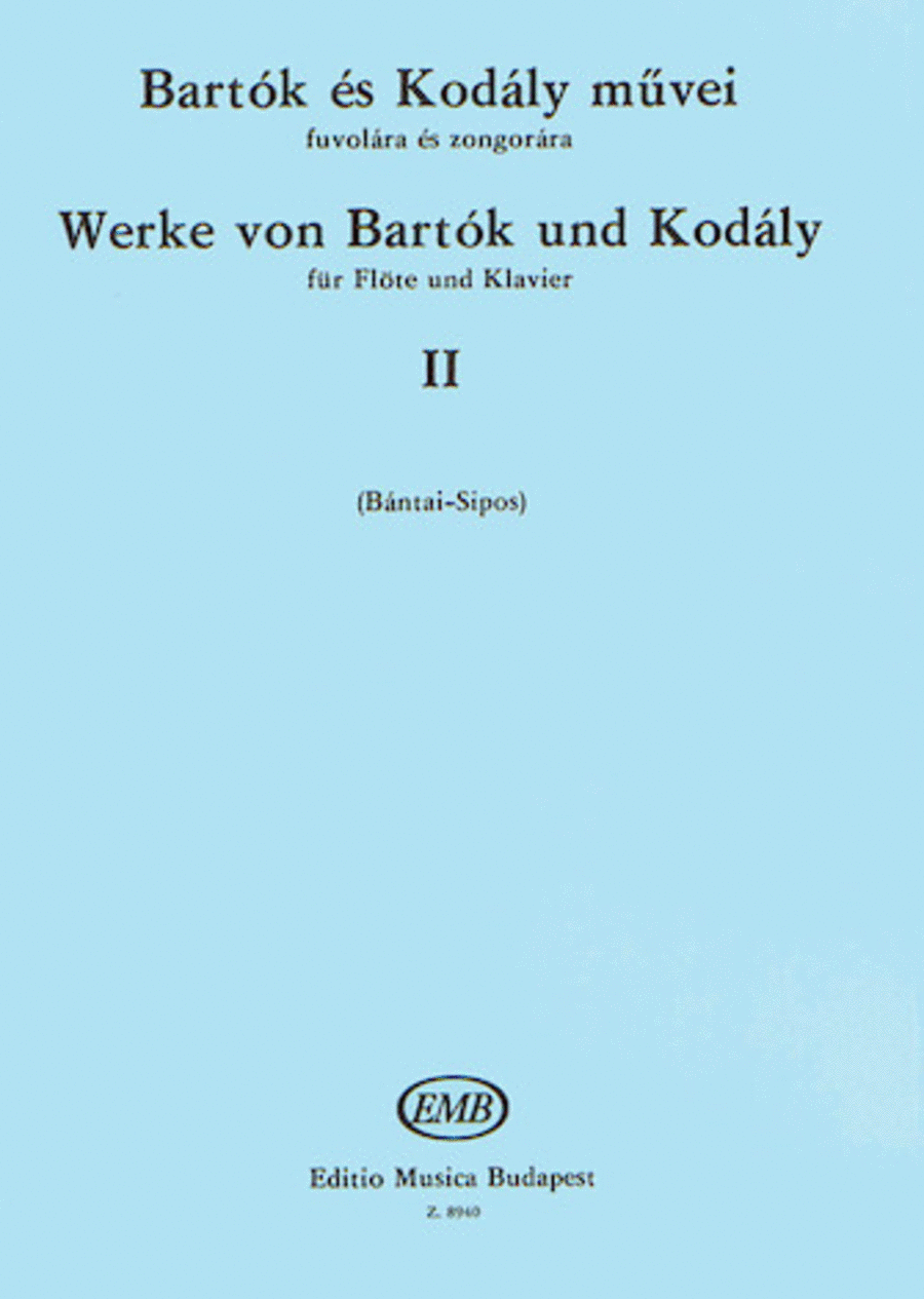 Works by Bartok and Kodaly - Volume 2