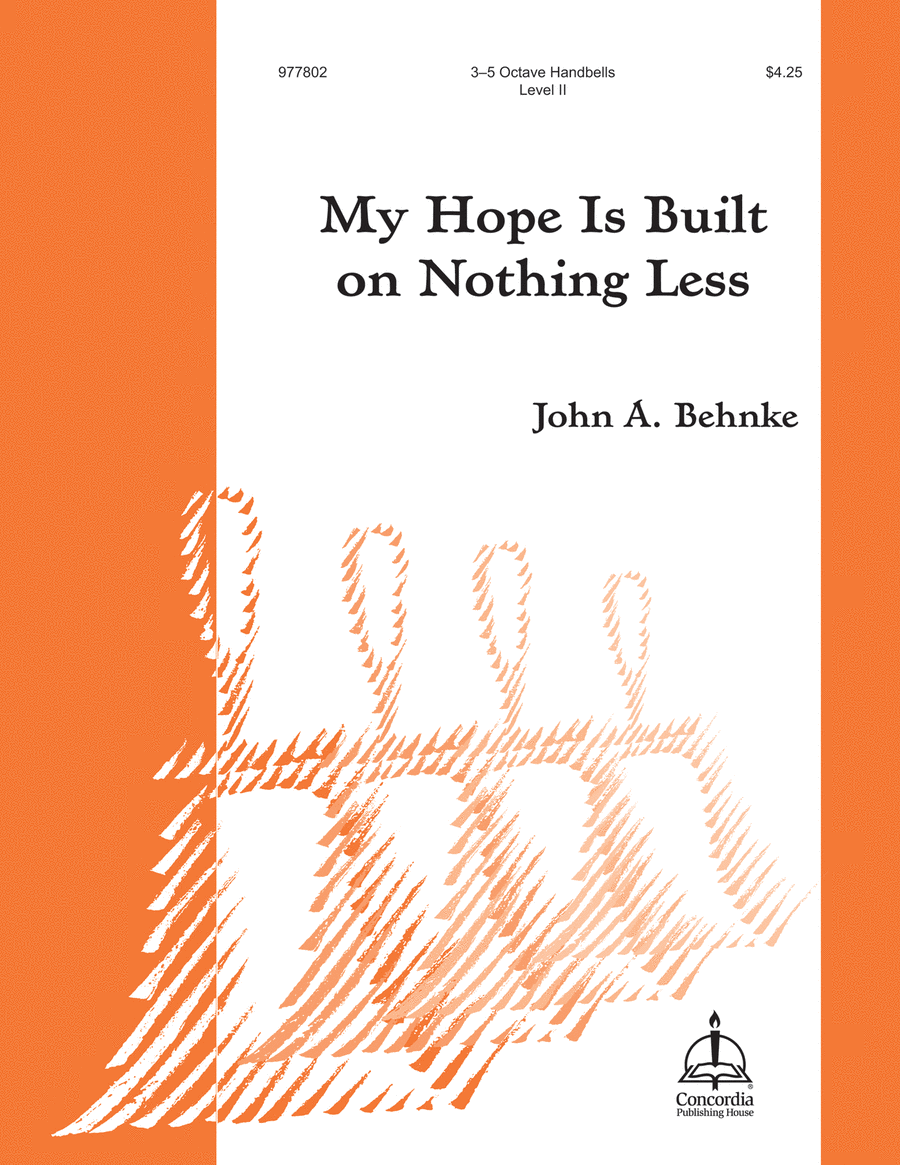 My Hope Is Built on Nothing Less (Behnke) Handbell Choir scores gallery preview page 1
